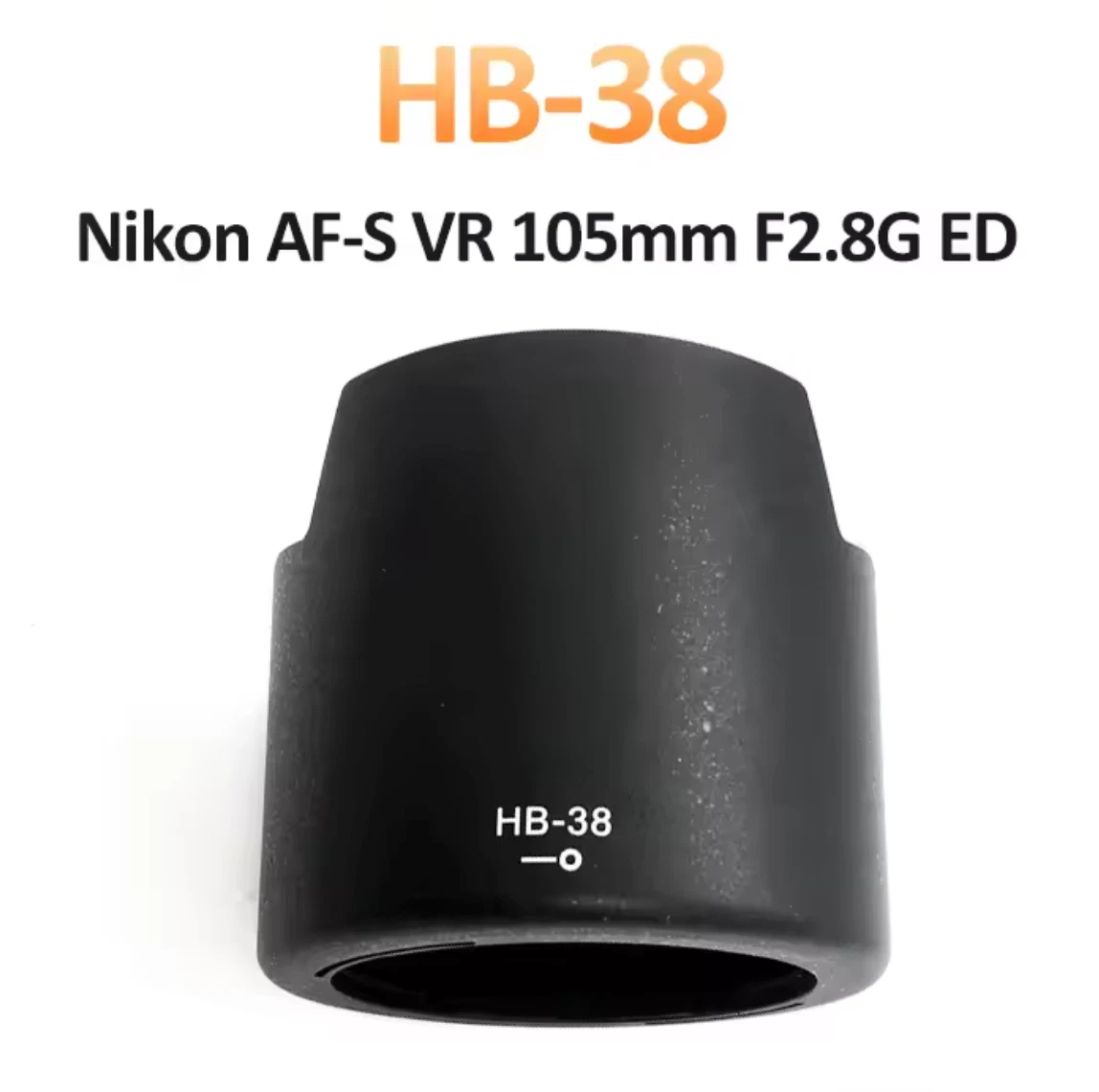 Replacement HB-38 Lens Hood for Nikon AF-S VR Micro 105mm f/2.8G IF-ED